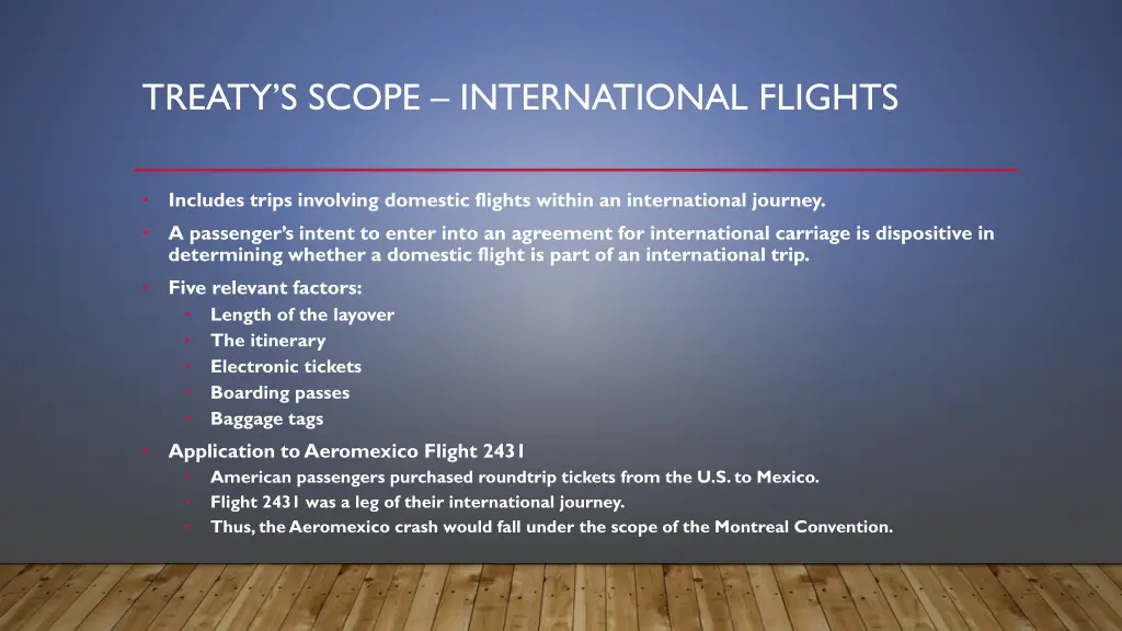 treaty s scope international flights