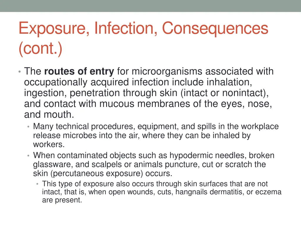 exposure infection consequences cont