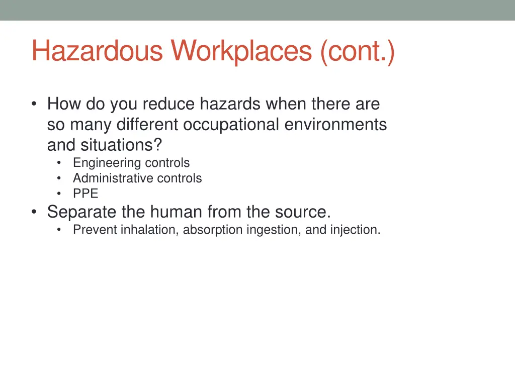 hazardous workplaces cont 2