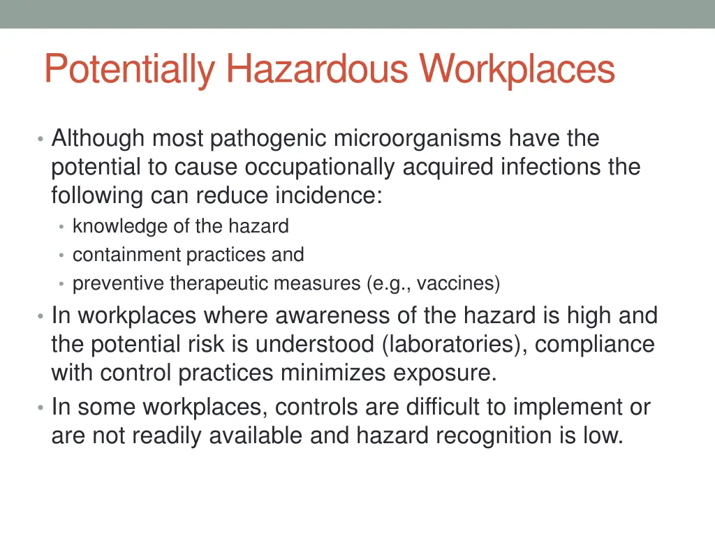 potentially hazardous workplaces