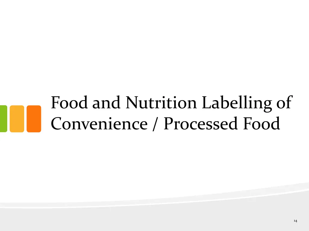 food and nutrition labelling of convenience