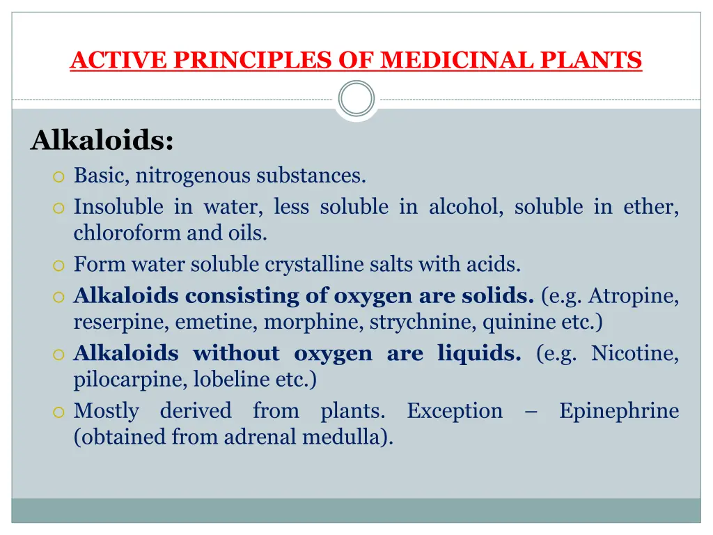 active principles of medicinal plants