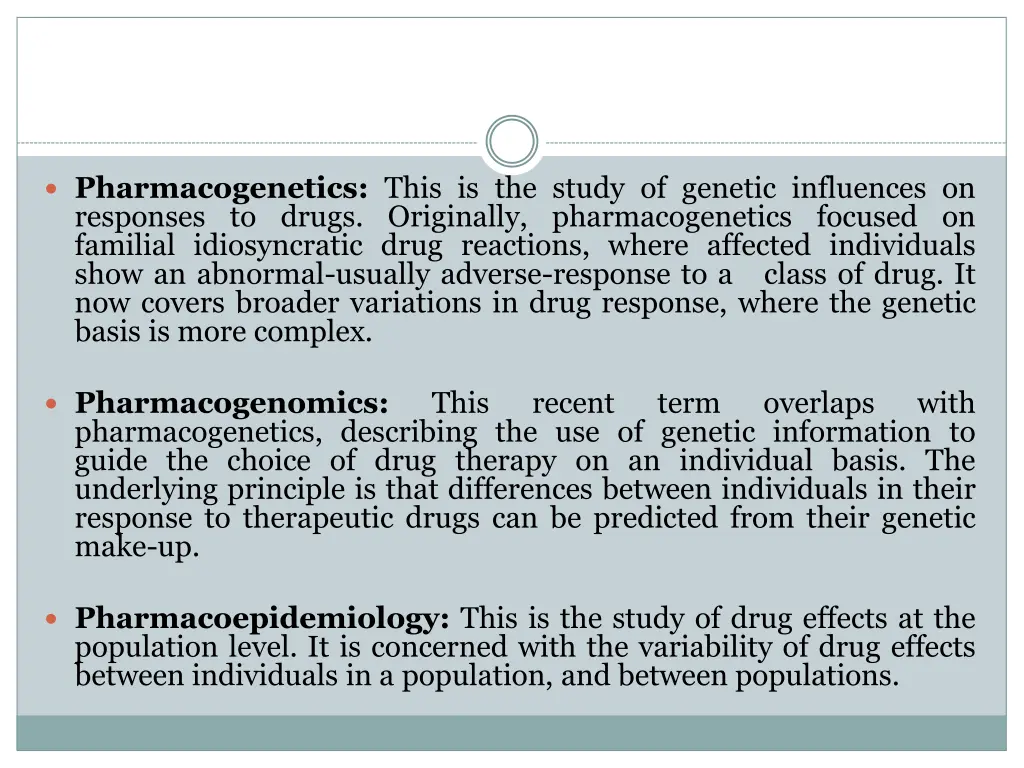 pharmacogenetics this is the study of genetic