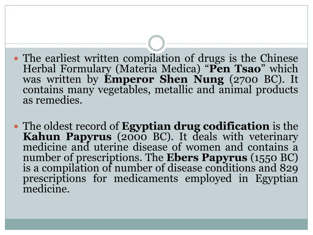 the earliest written compilation of drugs