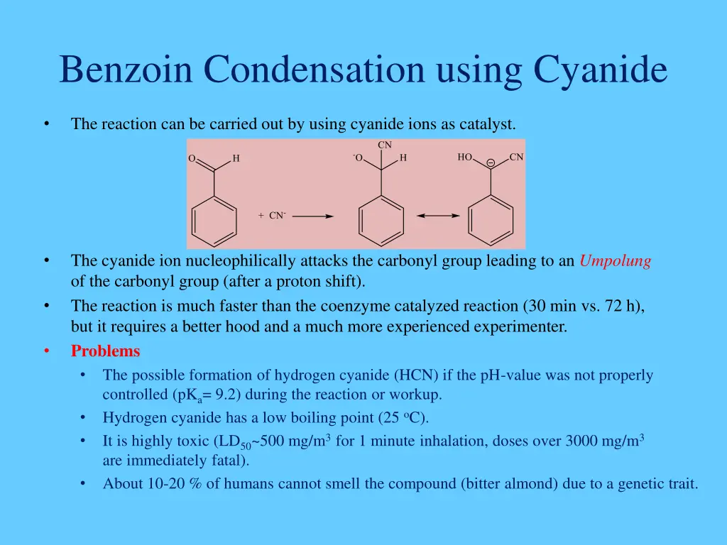 benzoin condensation using cyanide