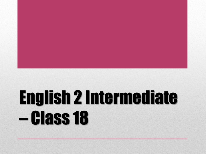 english 2 intermediate class 18