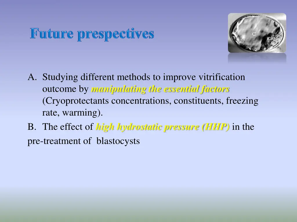 a studying different methods to improve