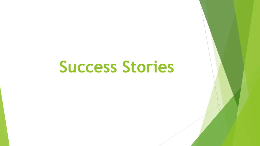 success stories