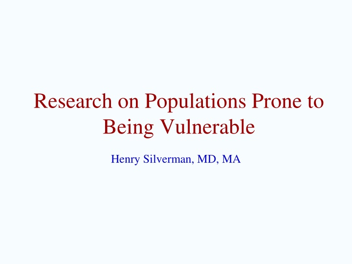 research on populations prone to being vulnerable