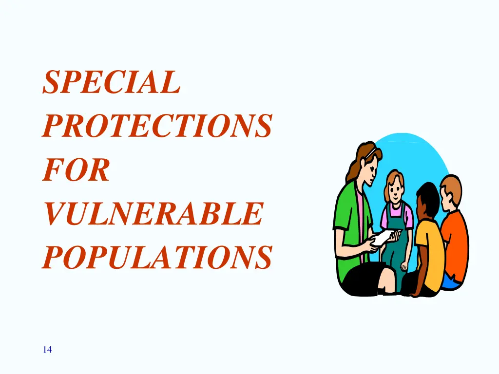 special protections for vulnerable populations