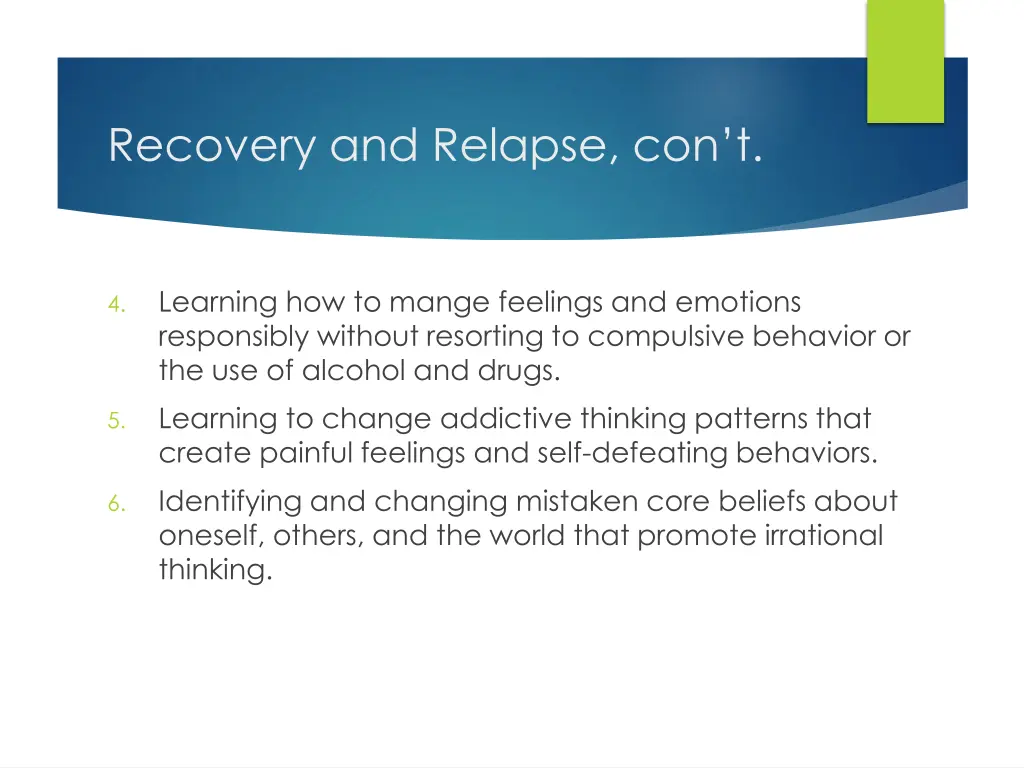 recovery and relapse con t