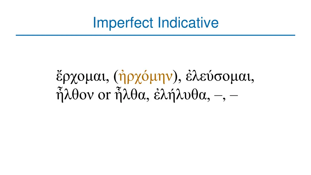 imperfect indicative