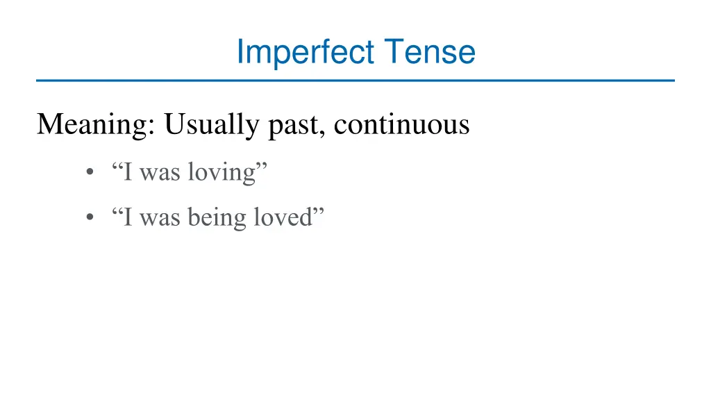 imperfect tense