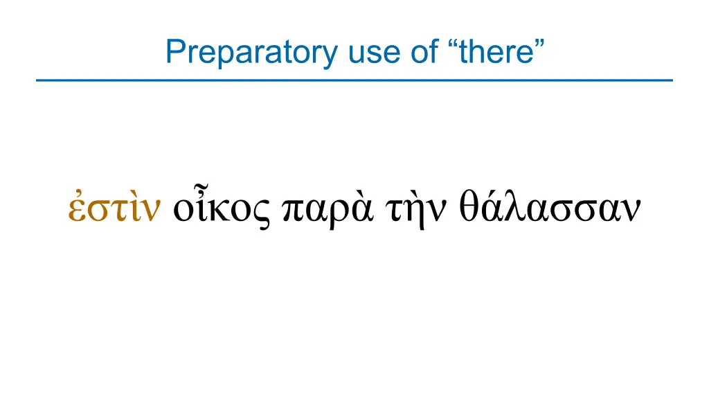 preparatory use of there