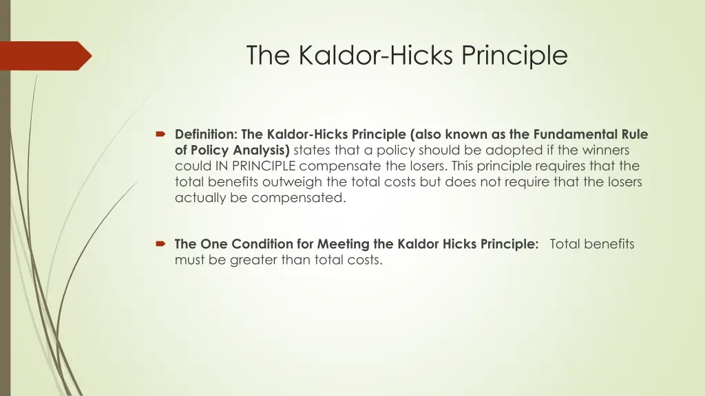 the kaldor hicks principle