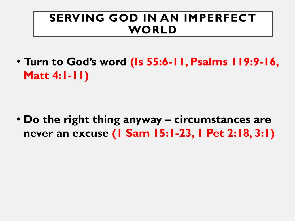 serving god in an imperfect world 1