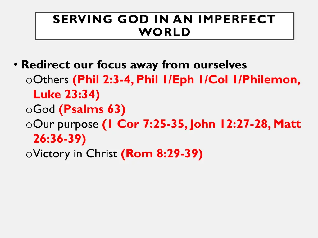 serving god in an imperfect world 3