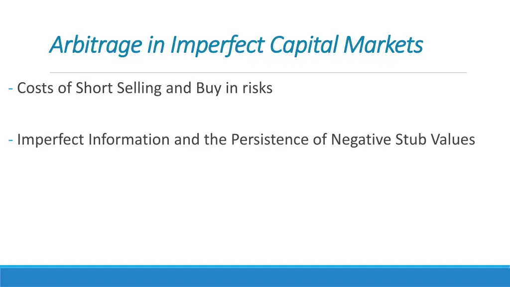 arbitrage in imperfect capital markets arbitrage