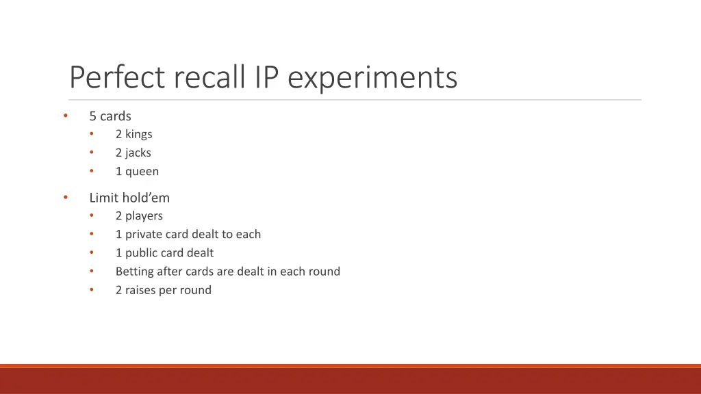 perfect recall ip experiments