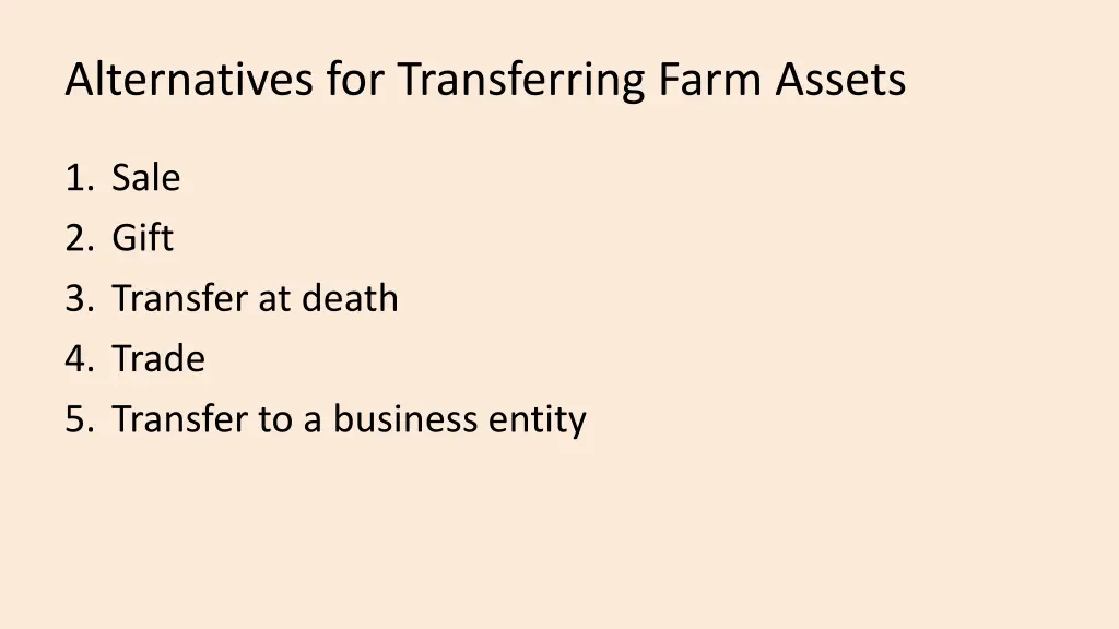 alternatives for transferring farm assets