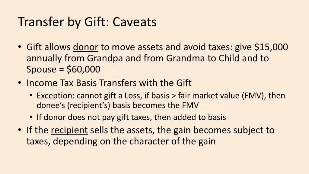 transfer by gift caveats