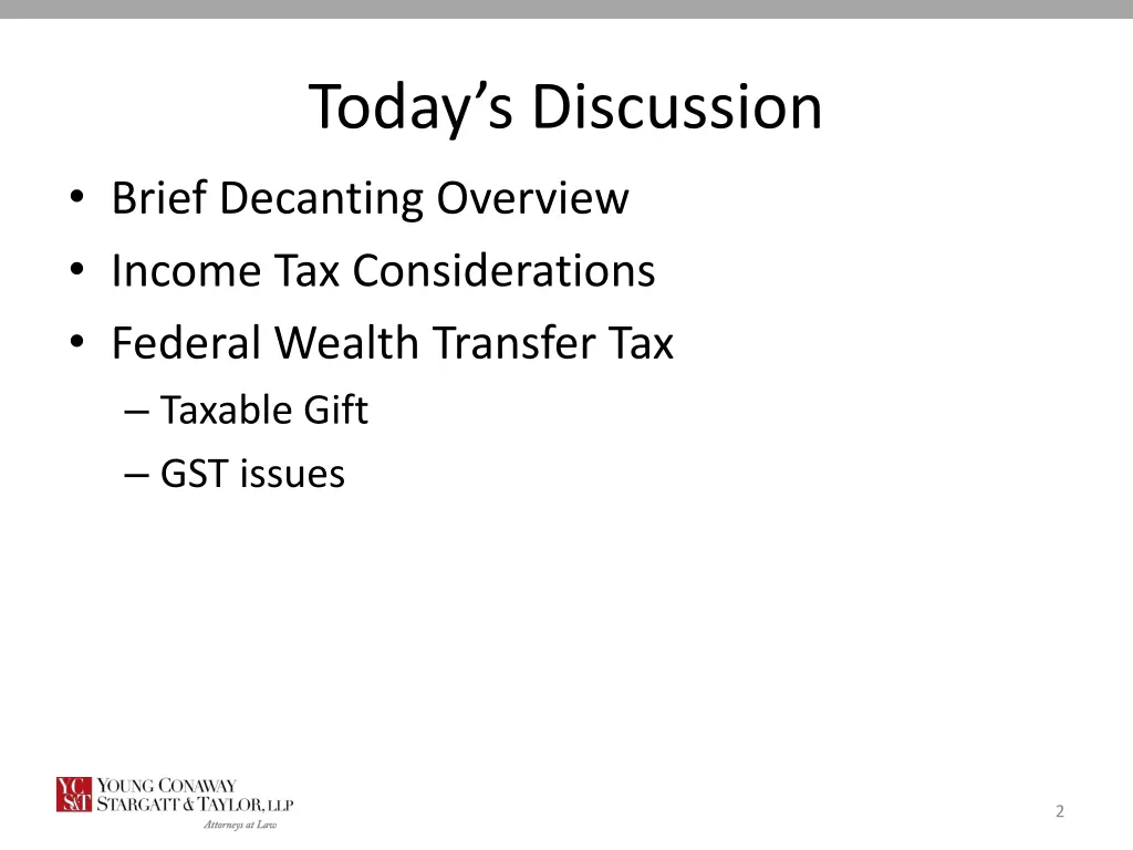 today s discussion brief decanting overview