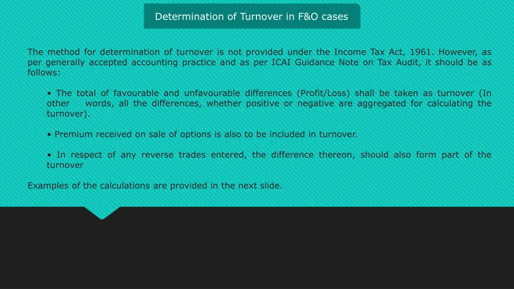 determination of turnover in f o cases