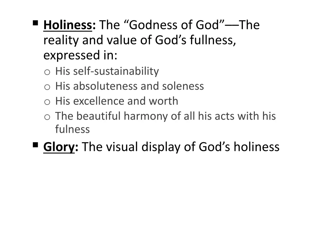 holiness the godness of god the reality and value