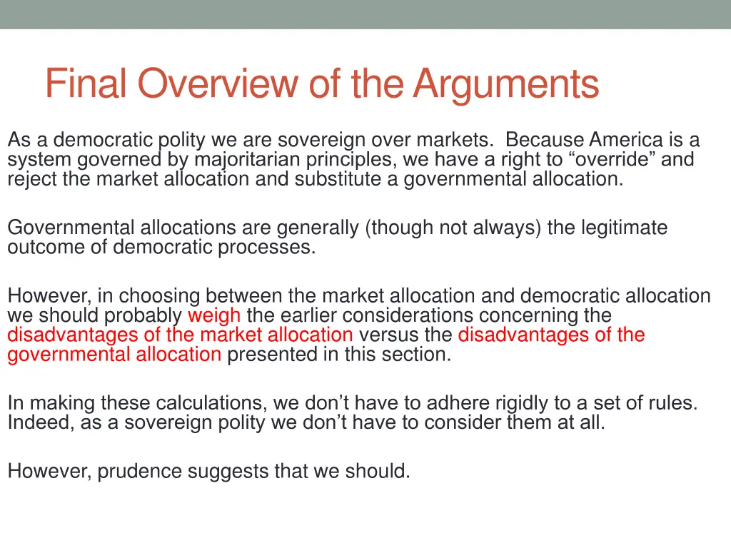 final overview of the arguments