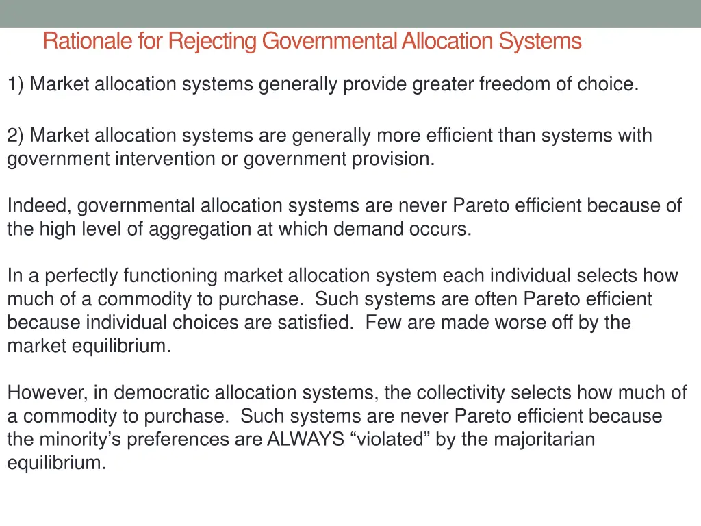 rationale for rejecting governmental allocation