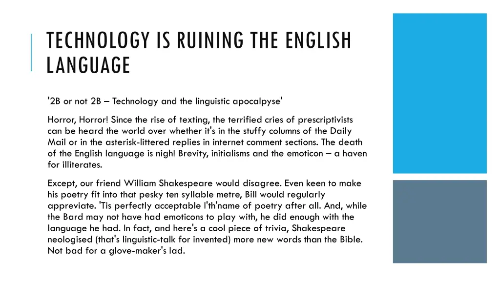 technology is ruining the english language