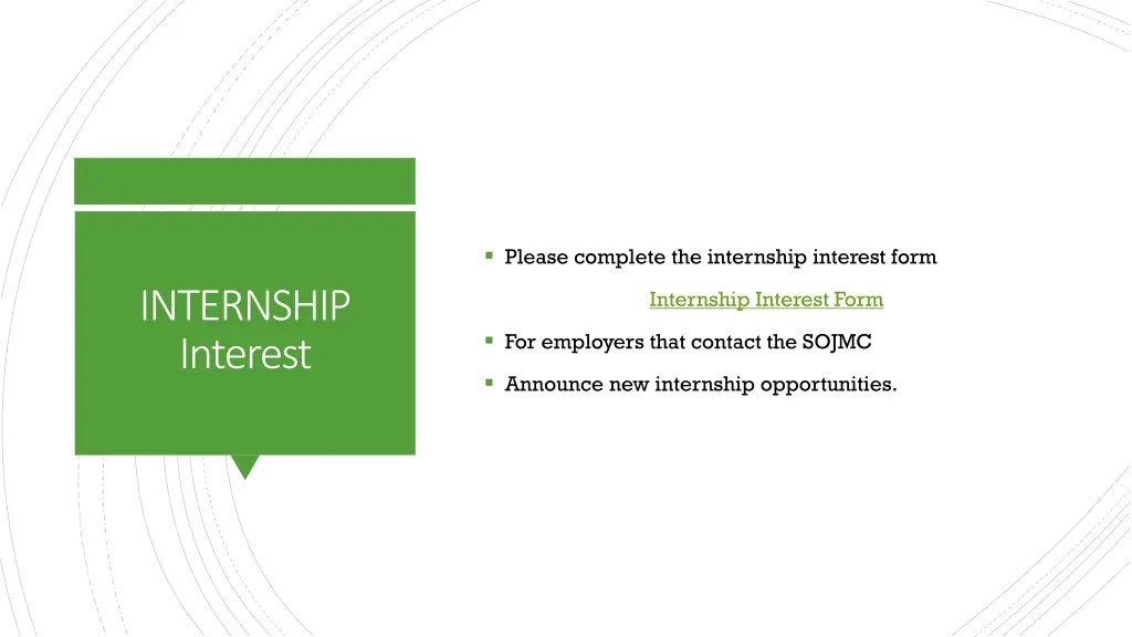 please complete the internship interest form