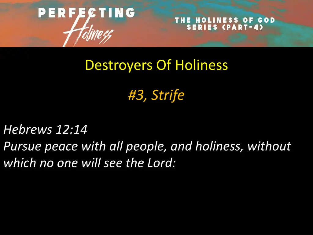 destroyers of holiness 2