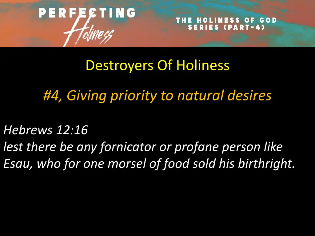 destroyers of holiness 3