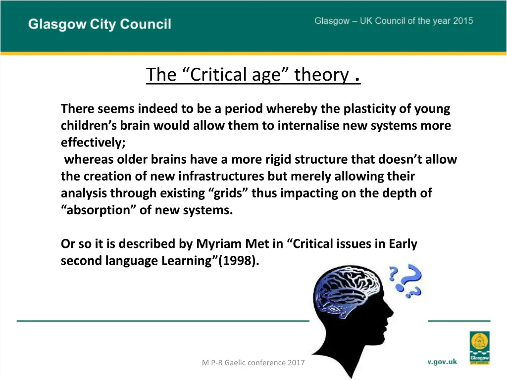 the critical age theory