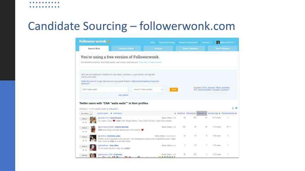 candidate sourcing followerwonk com