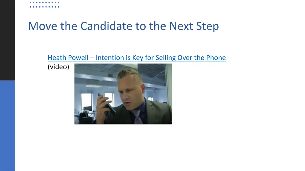 move the candidate to the next step