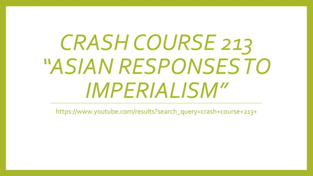 crash course 213 asian responses to imperialism