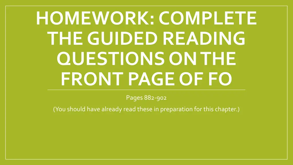 homework complete the guided reading questions