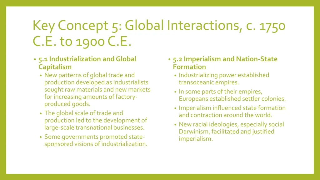 key concept 5 global interactions c 1750