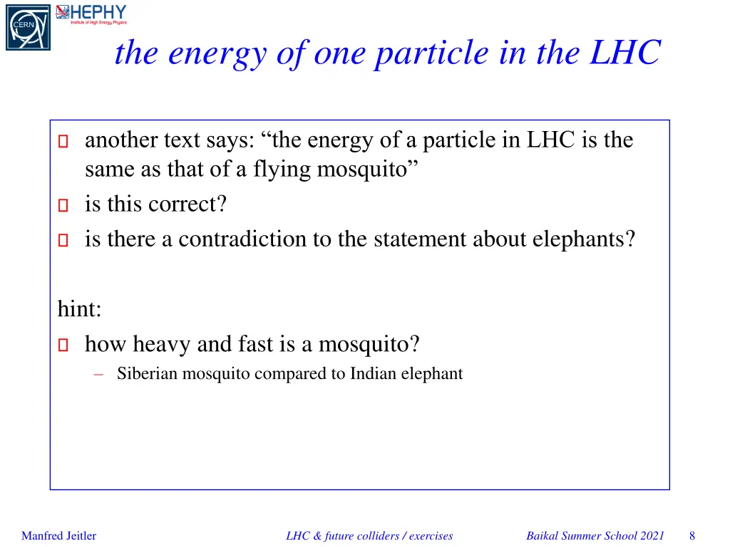 the energy of one particle in the lhc