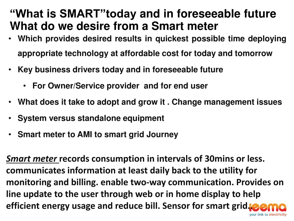 what is smart today and in foreseeable future