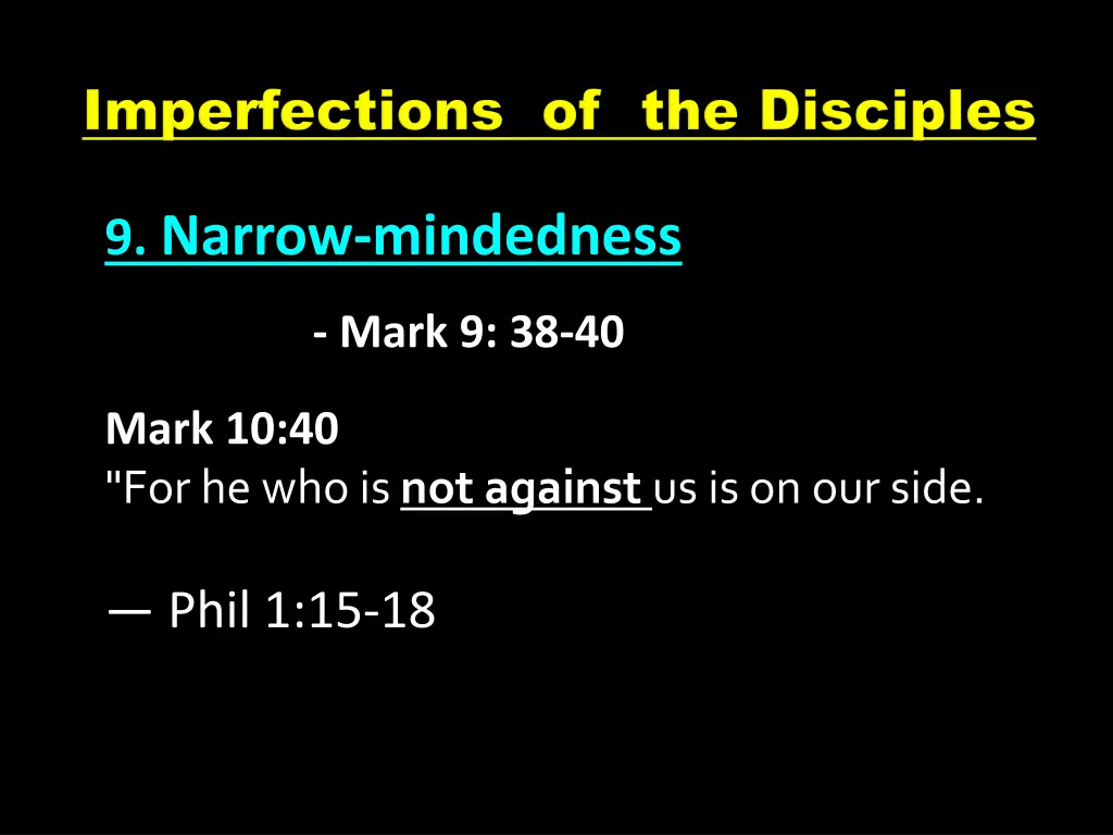 9 narrow mindedness