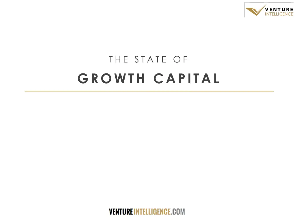 t h e s t a t e o f growth capital