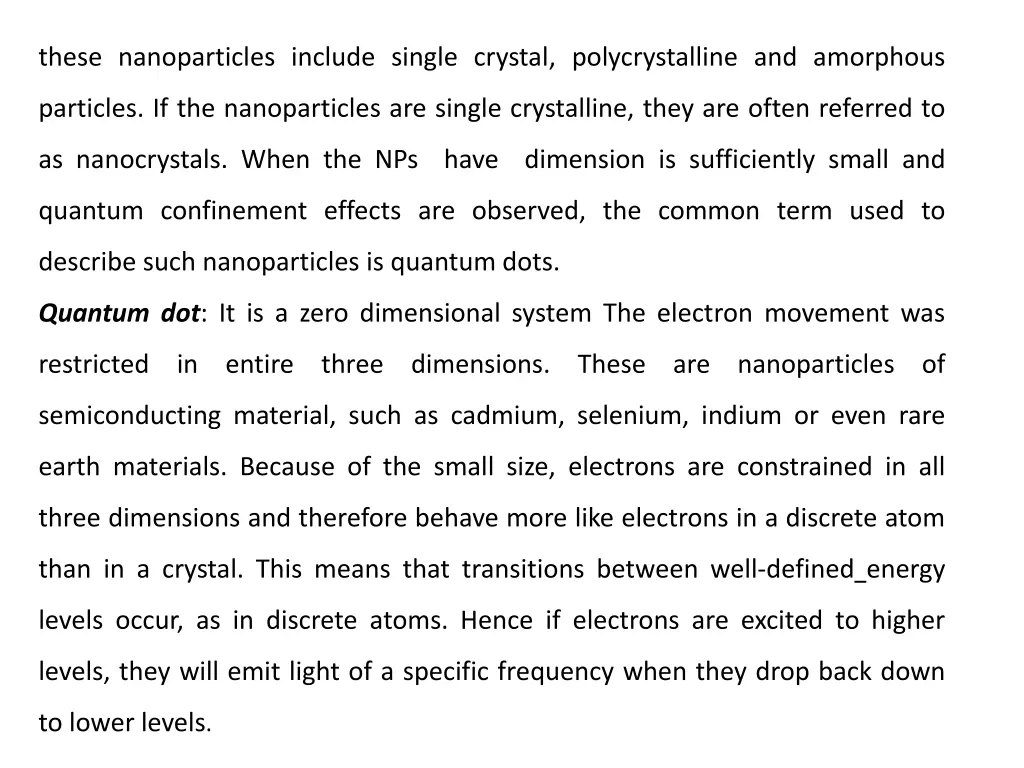 these nanoparticles include single crystal