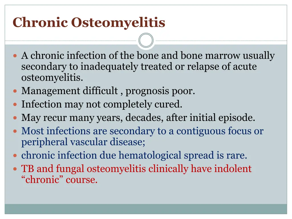 chronic osteomyelitis