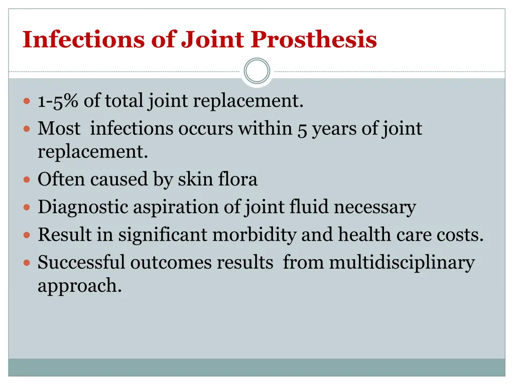 infections of joint prosthesis