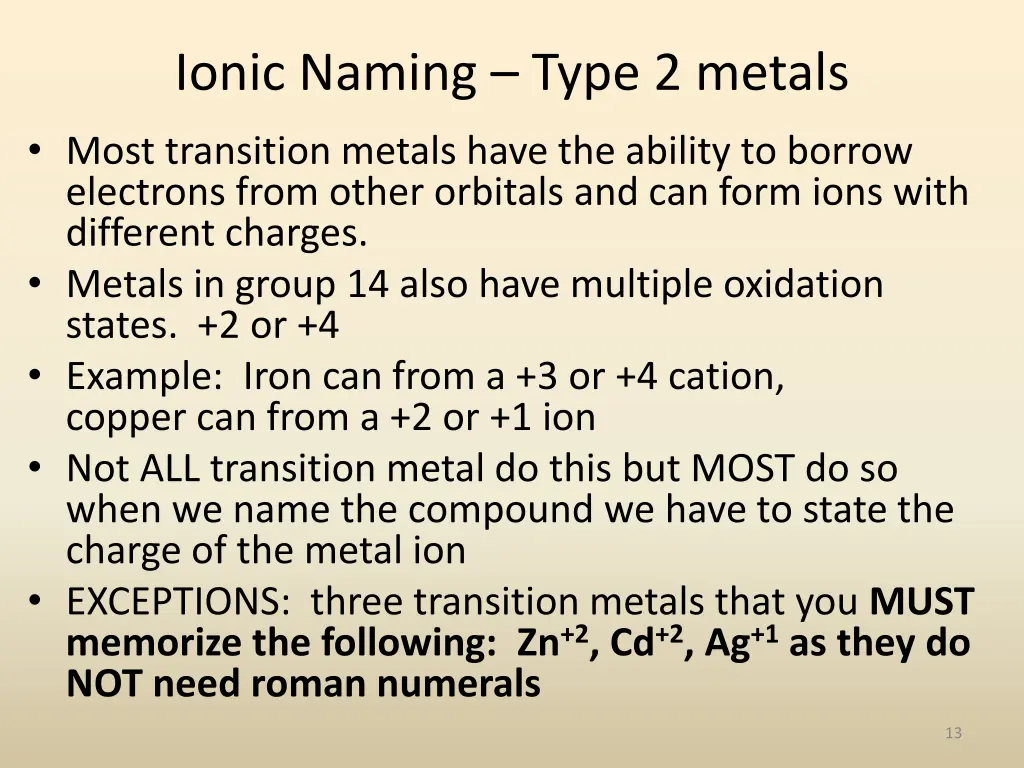 ionic naming type 2 metals most transition metals