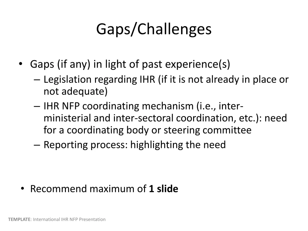 gaps challenges