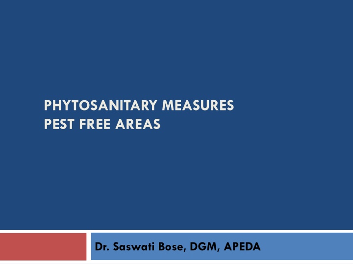 phytosanitary measures pest free areas